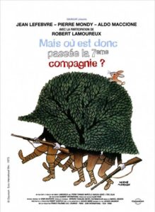 Affiche "Mais où est donc passée la 7ème compagnie" de Robert Lamoureux